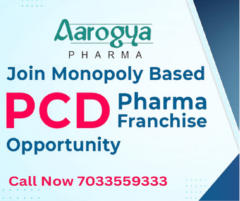 PCD Pharma | Best PCD Pharma Franchise Company | PCD Pharma Product | top 50 pcd pharma companies in india | top 10 pcd pharma franchise | pcd pharma franchise in india | Aarogya Pharma